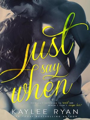 cover image of Just Say When